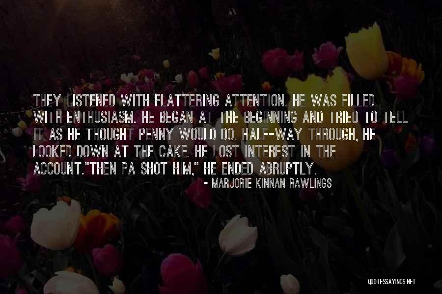 Marjorie Kinnan Rawlings Quotes 2136028