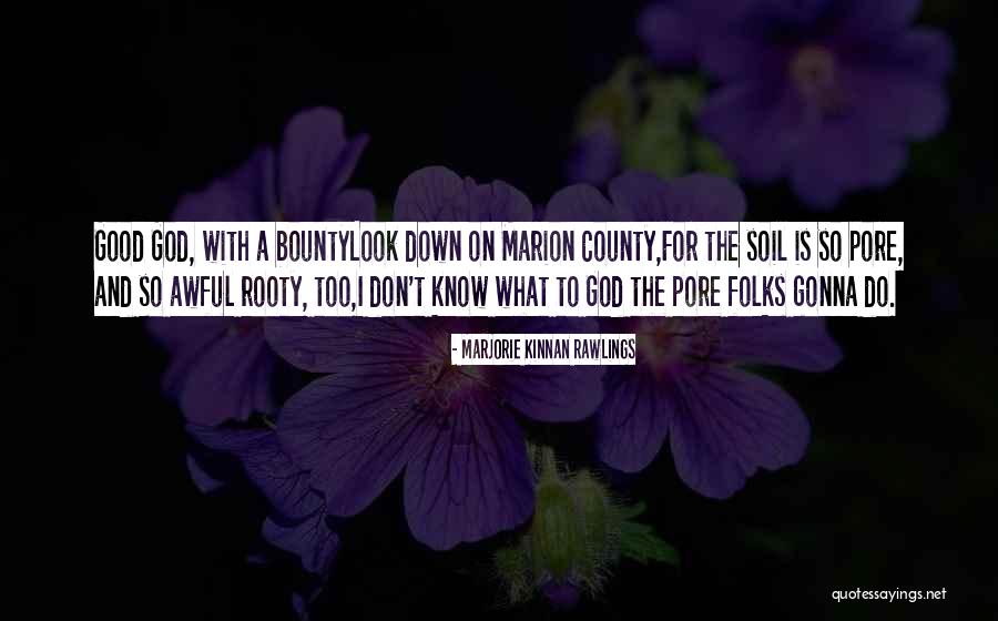 Marjorie Kinnan Rawlings Quotes 955684