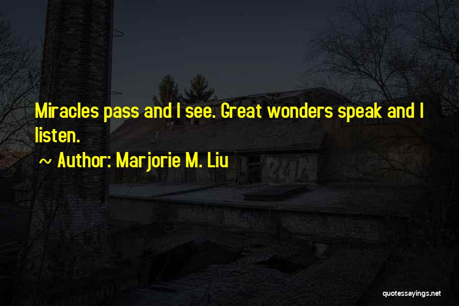 Marjorie M. Liu Quotes 187091