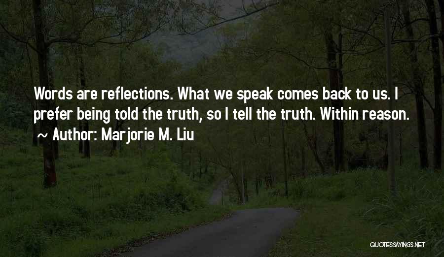 Marjorie M. Liu Quotes 2053206