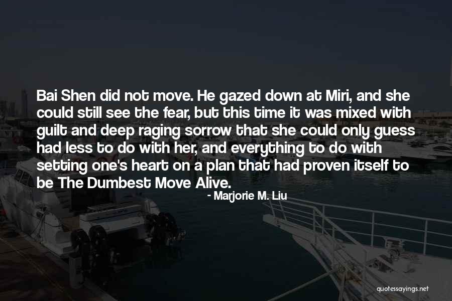 Marjorie M. Liu Quotes 2235066 Marjorie M. Liu Quotes 2235066