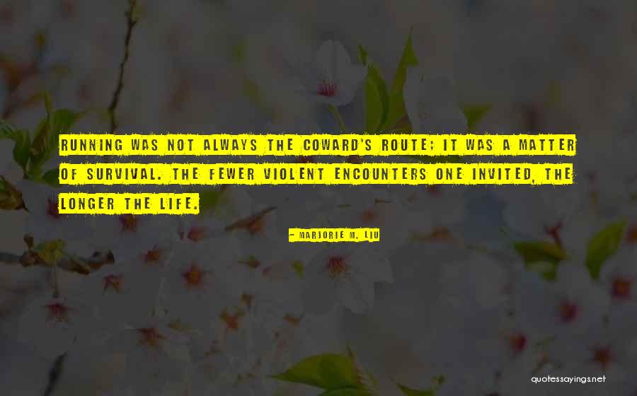 Marjorie M. Liu Quotes 831931 Marjorie M. Liu Quotes 831931