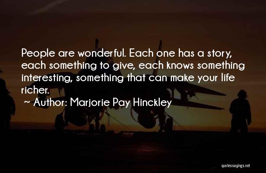 Marjorie Pay Hinckley Quotes 1713711