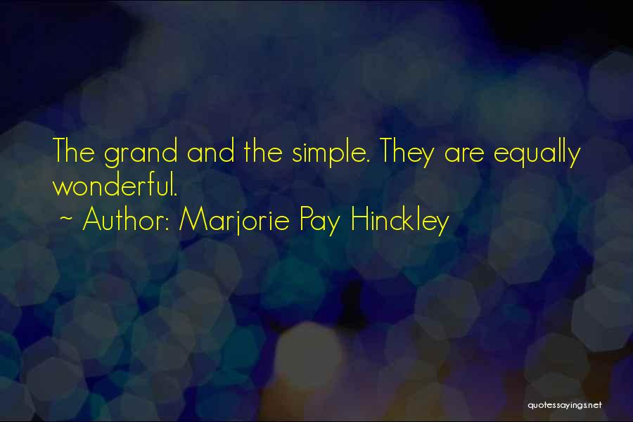 Marjorie Pay Hinckley Quotes 1902740