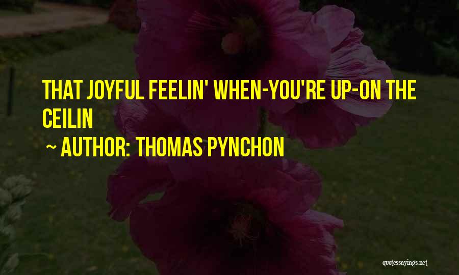 Marjories Restaurant Quotes By Thomas Pynchon