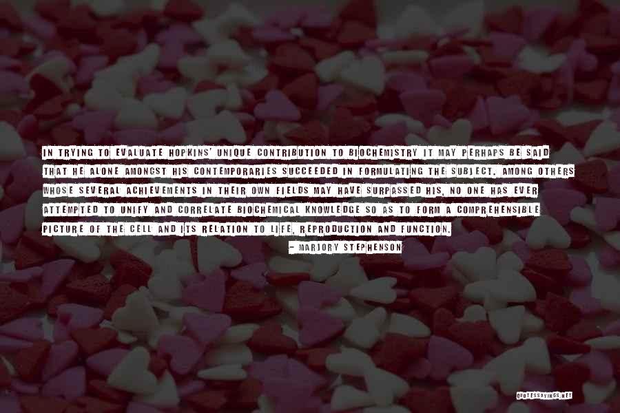 Marjory Stephenson Quotes 1136780 Marjory Stephenson Quotes 1136780