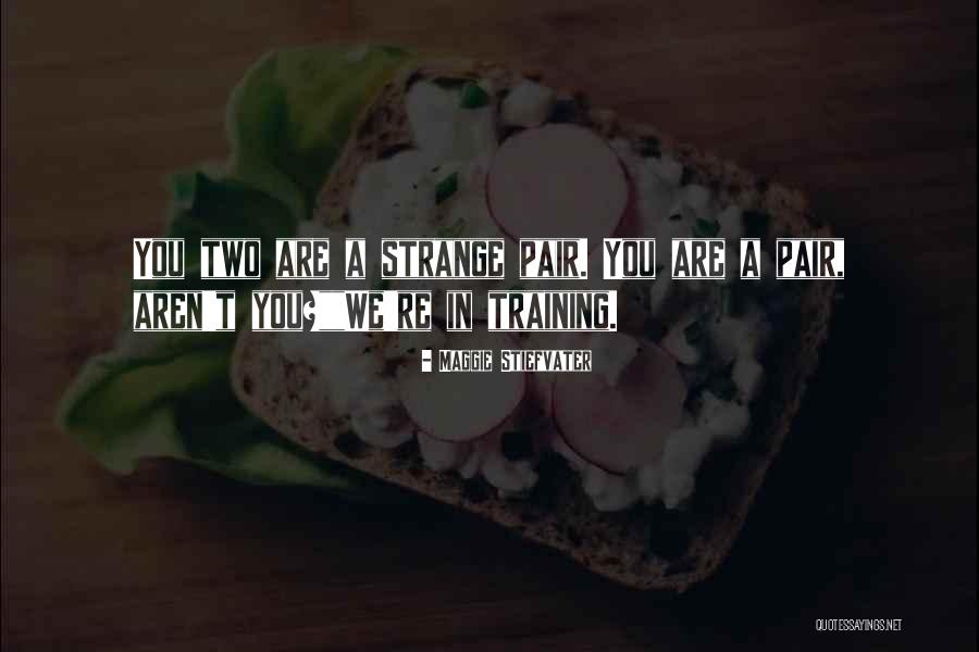 Marjune Mendoza Quotes By Maggie Stiefvater Marjune Mendoza Quotes By Maggie Stiefvater