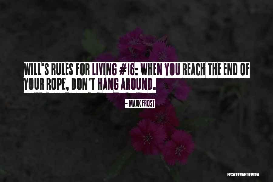 Mark 16 16 Quotes By Mark Frost Mark 16 16 Quotes By Mark Frost