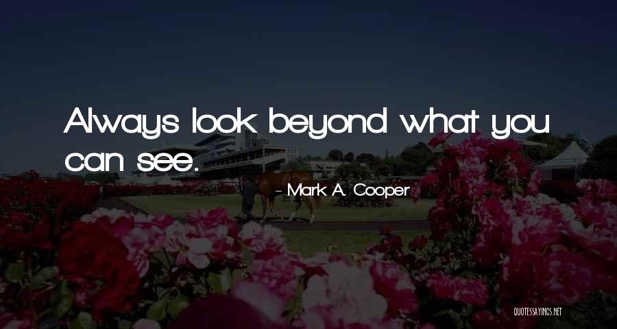 Mark A. Cooper Quotes 1959235 Mark A. Cooper Quotes 1959235
