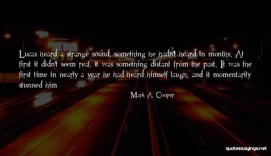 Mark A. Cooper Quotes 358461 Mark A. Cooper Quotes 358461