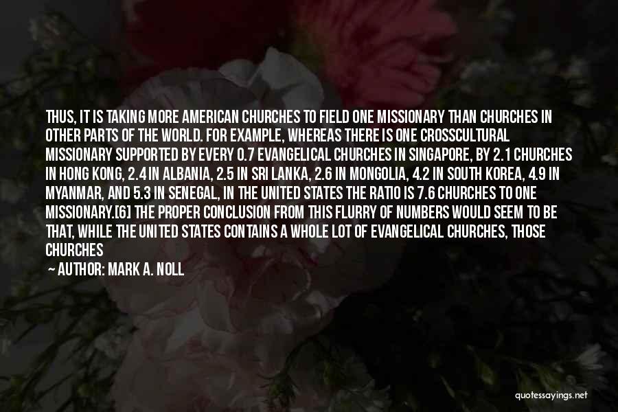 Mark A. Noll Quotes 1458925