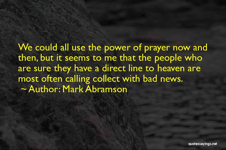 Mark Abramson Quotes 765646