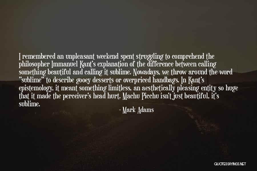 Mark Adams Quotes 1459387 Mark Adams Quotes 1459387