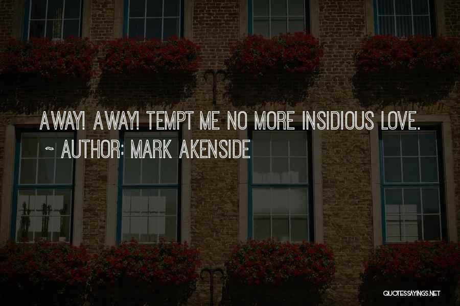 Mark Akenside Quotes 868140