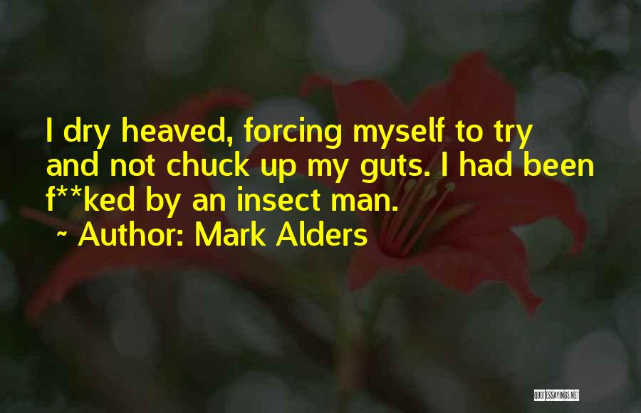 Mark Alders Quotes 348131