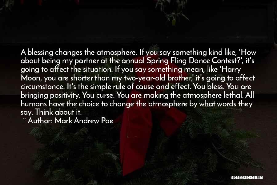 Mark Andrew Poe Quotes 1911353