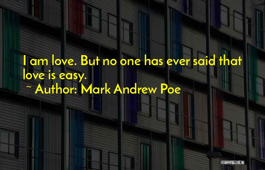 Mark Andrew Poe Quotes 2042474