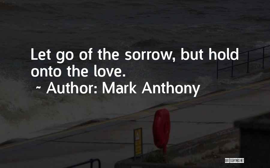 Mark Anthony Quotes 227235