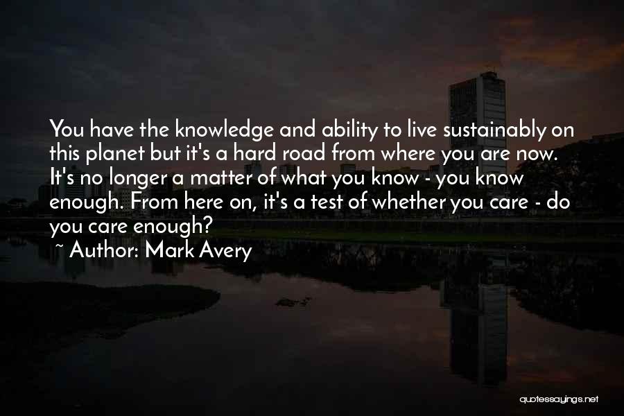 Mark Avery Quotes 280791