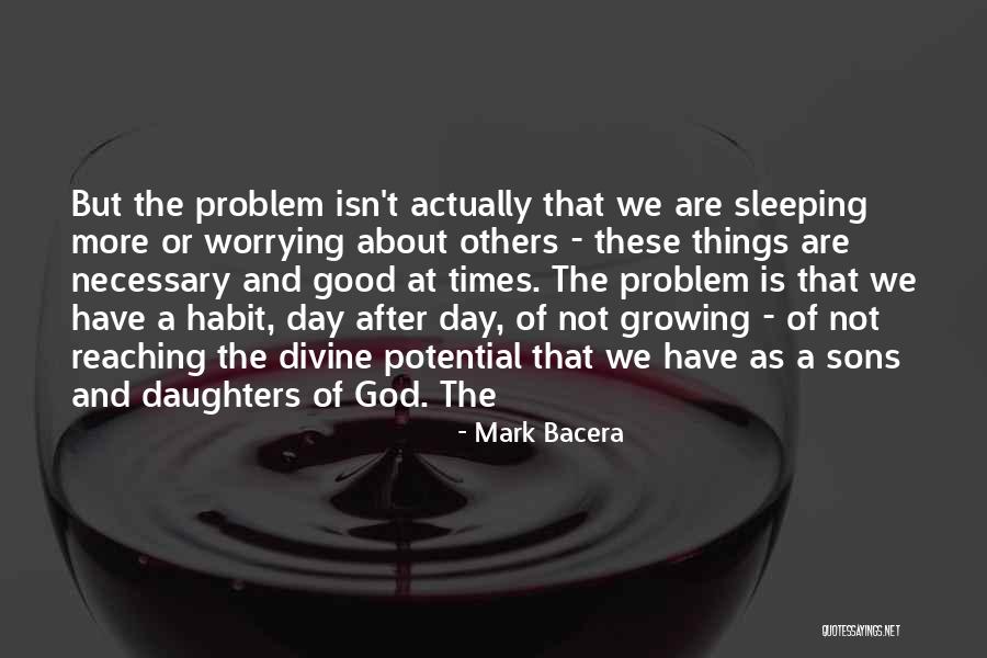 Mark Bacera Quotes 1439930 Mark Bacera Quotes 1439930