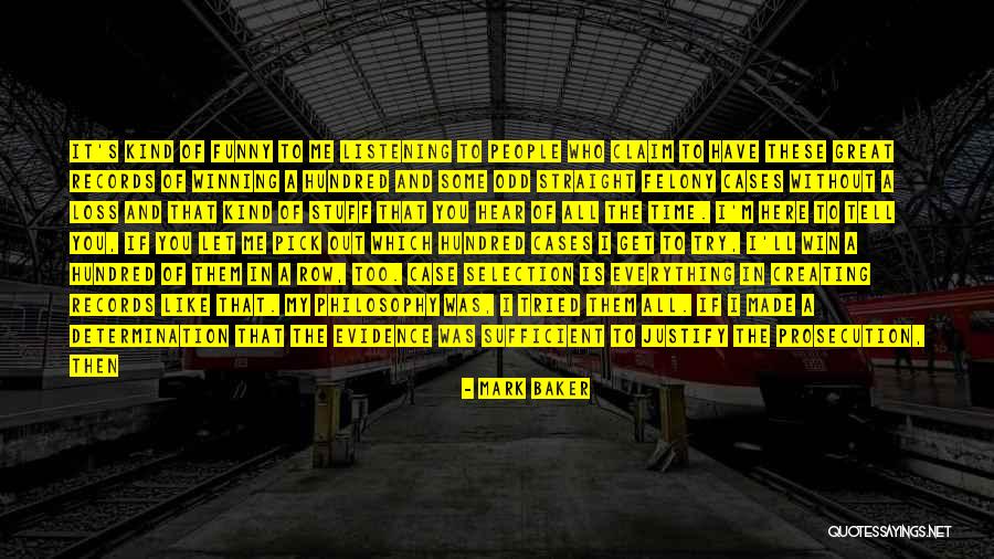 Mark Baker Quotes 599553 Mark Baker Quotes 599553