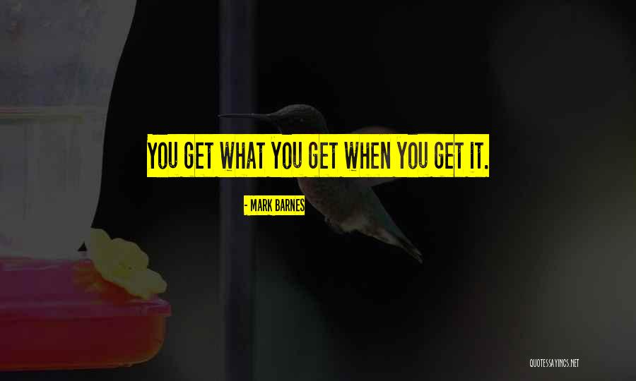 Mark Barnes Quotes 1896231 Mark Barnes Quotes 1896231
