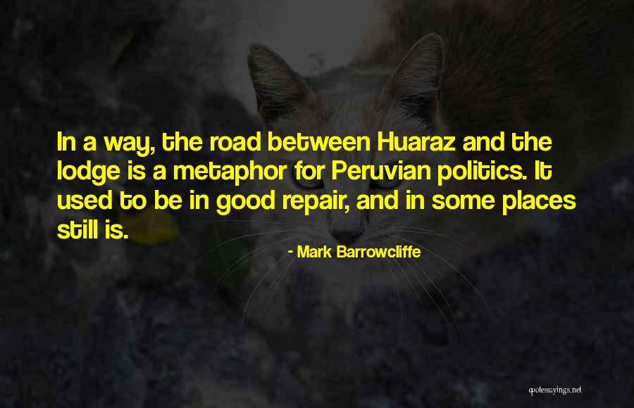 Mark Barrowcliffe Quotes 1470362