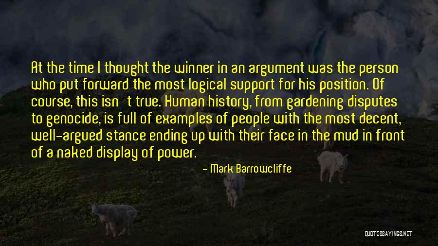 Mark Barrowcliffe Quotes 206758 Mark Barrowcliffe Quotes 206758
