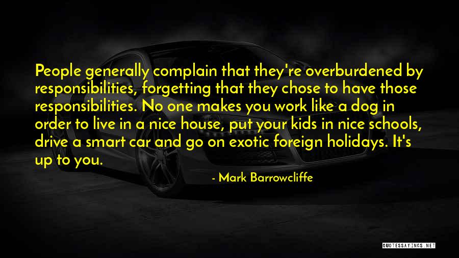 Mark Barrowcliffe Quotes 755880