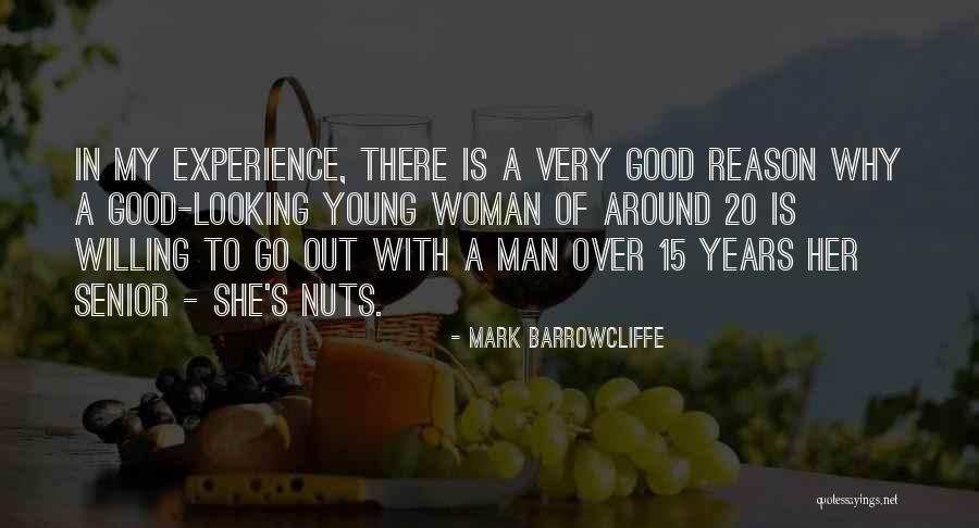 Mark Barrowcliffe Quotes 803363