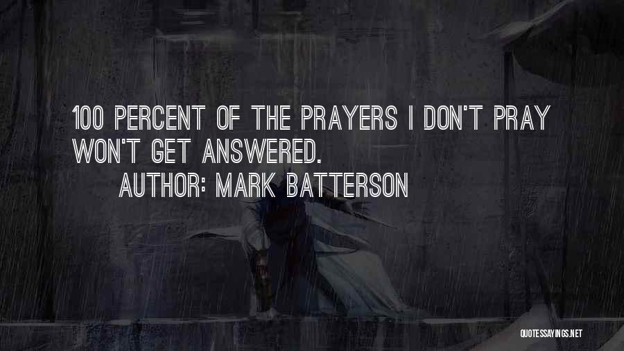 Mark Batterson Quotes 1182800