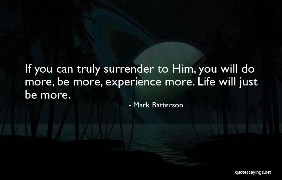 Mark Batterson Quotes 1365058