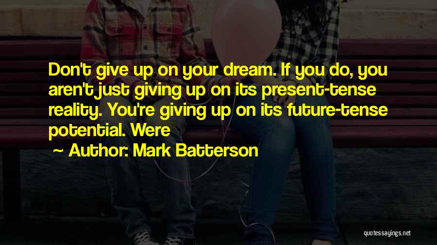 Mark Batterson Quotes 1619617