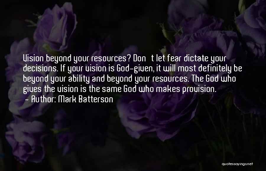 Mark Batterson Quotes 1808448