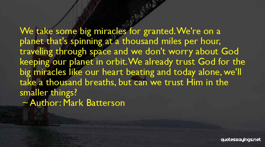 Mark Batterson Quotes 646103