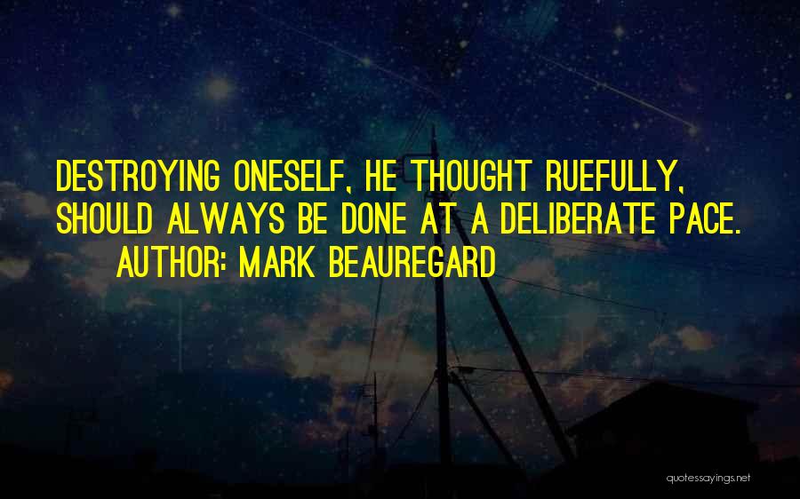 Mark Beauregard Quotes 1172775
