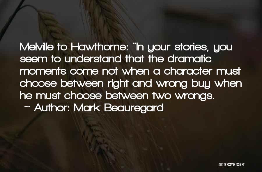 Mark Beauregard Quotes 1842448