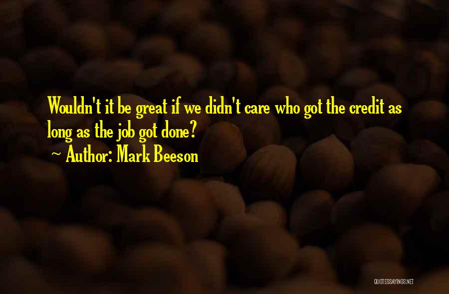 Mark Beeson Quotes 304166