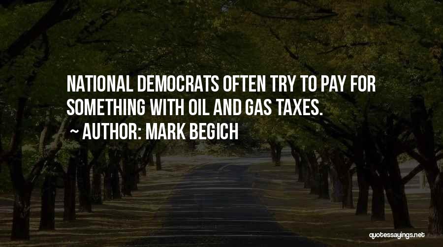 Mark Begich Quotes 1951108