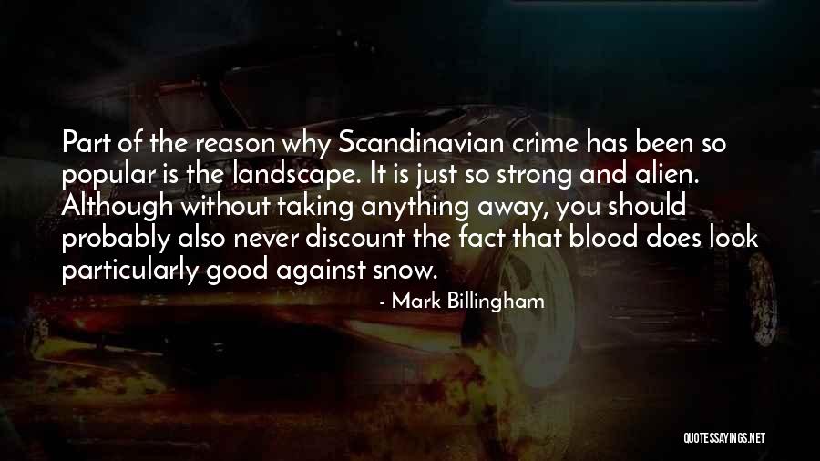 Mark Billingham Quotes 1272036 Mark Billingham Quotes 1272036