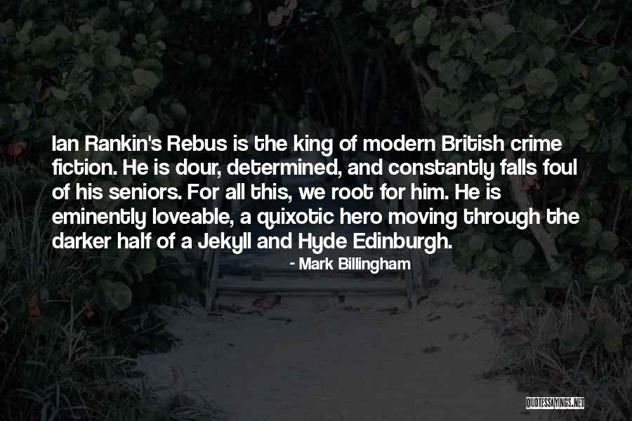 Mark Billingham Quotes 1272348 Mark Billingham Quotes 1272348