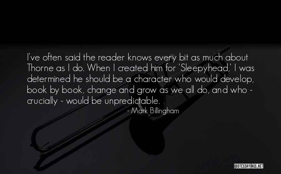 Mark Billingham Quotes 1537732 Mark Billingham Quotes 1537732