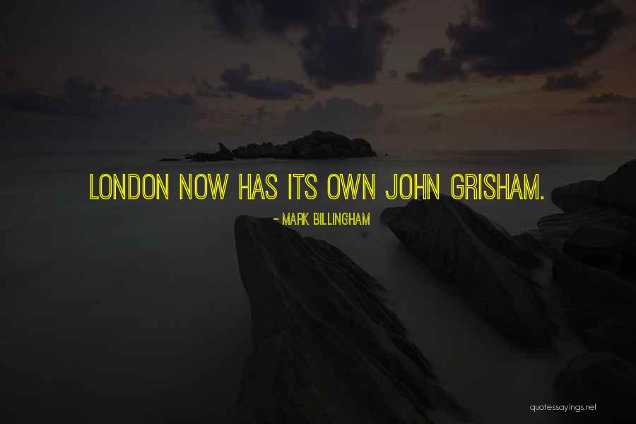 Mark Billingham Quotes 1587519 Mark Billingham Quotes 1587519