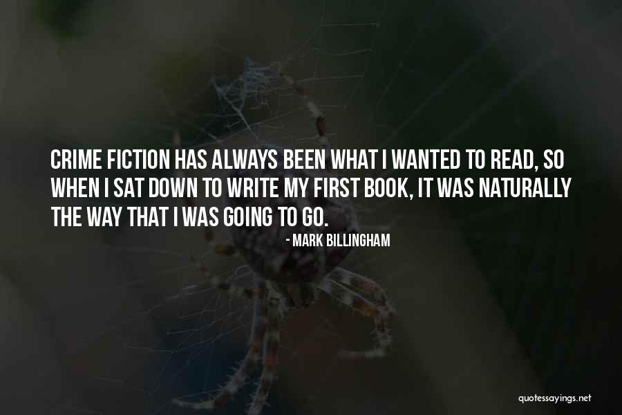 Mark Billingham Quotes 1737470 Mark Billingham Quotes 1737470