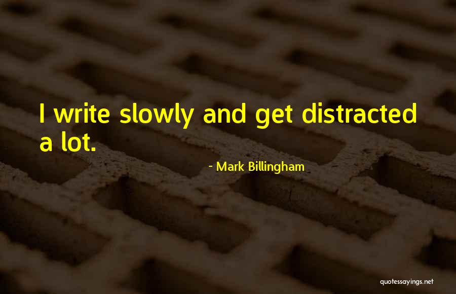 Mark Billingham Quotes 202527 Mark Billingham Quotes 202527