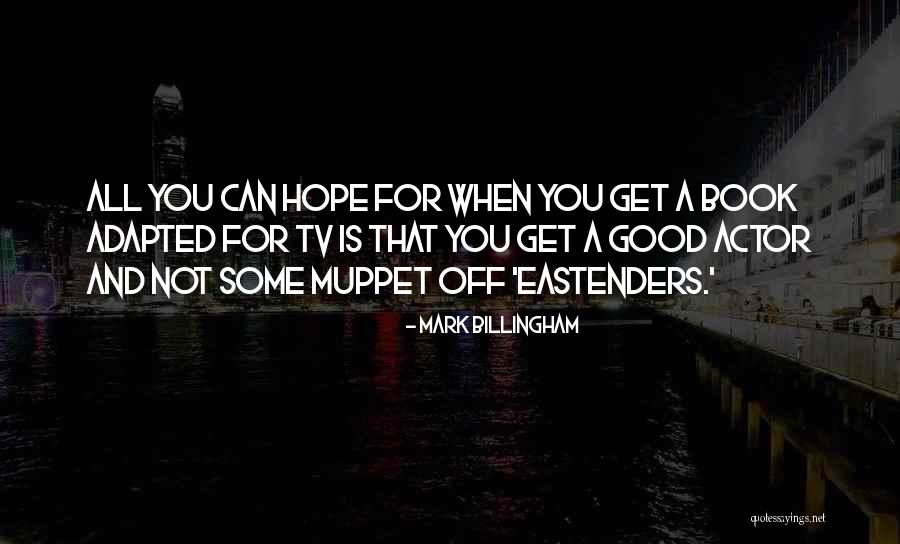 Mark Billingham Quotes 2091114 Mark Billingham Quotes 2091114