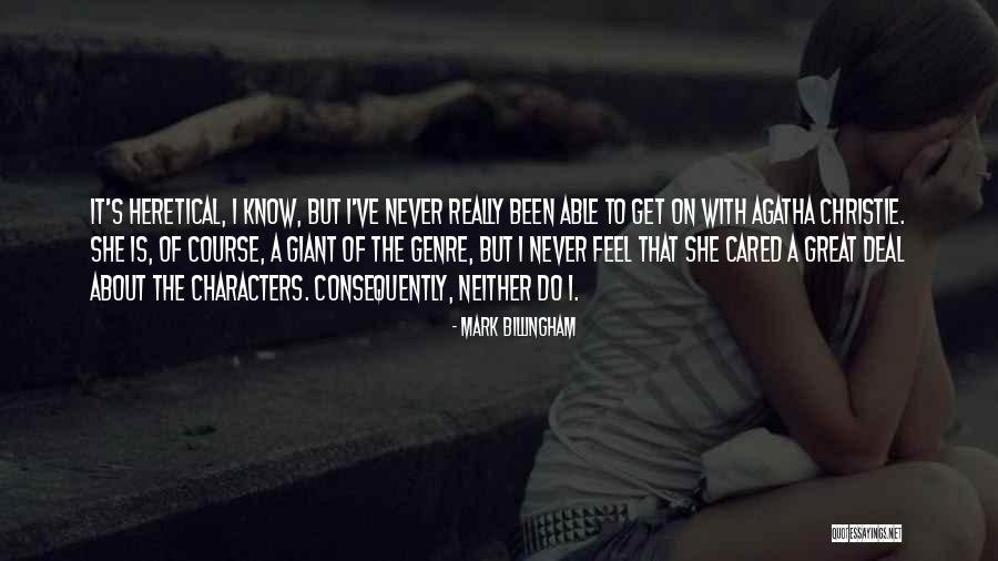 Mark Billingham Quotes 2226570 Mark Billingham Quotes 2226570