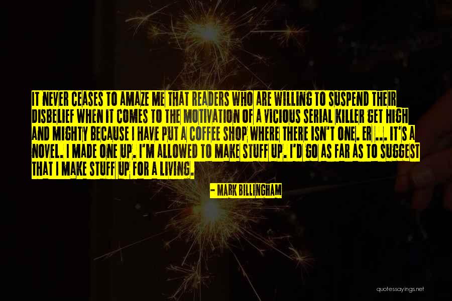 Mark Billingham Quotes 2249697 Mark Billingham Quotes 2249697