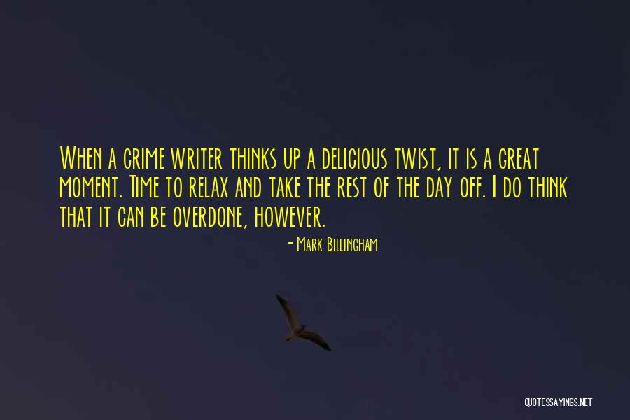 Mark Billingham Quotes 375311 Mark Billingham Quotes 375311