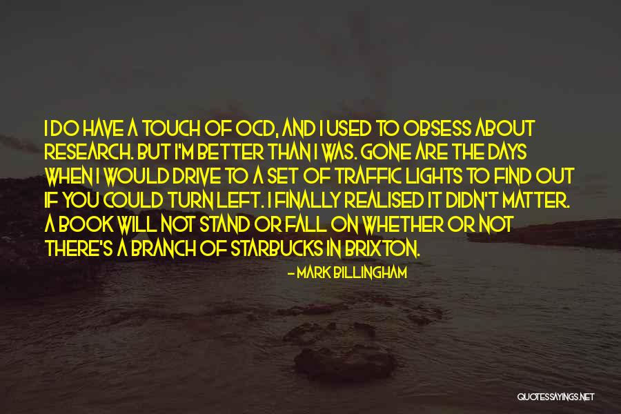 Mark Billingham Quotes 398933 Mark Billingham Quotes 398933